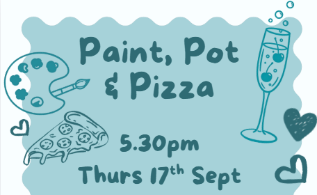 Paint, pot and pizza